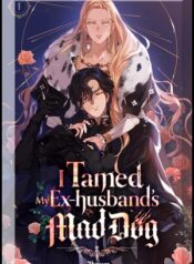 I Tamed My Ex Husbands Mad Dog-Manga-Oku-Atikrost